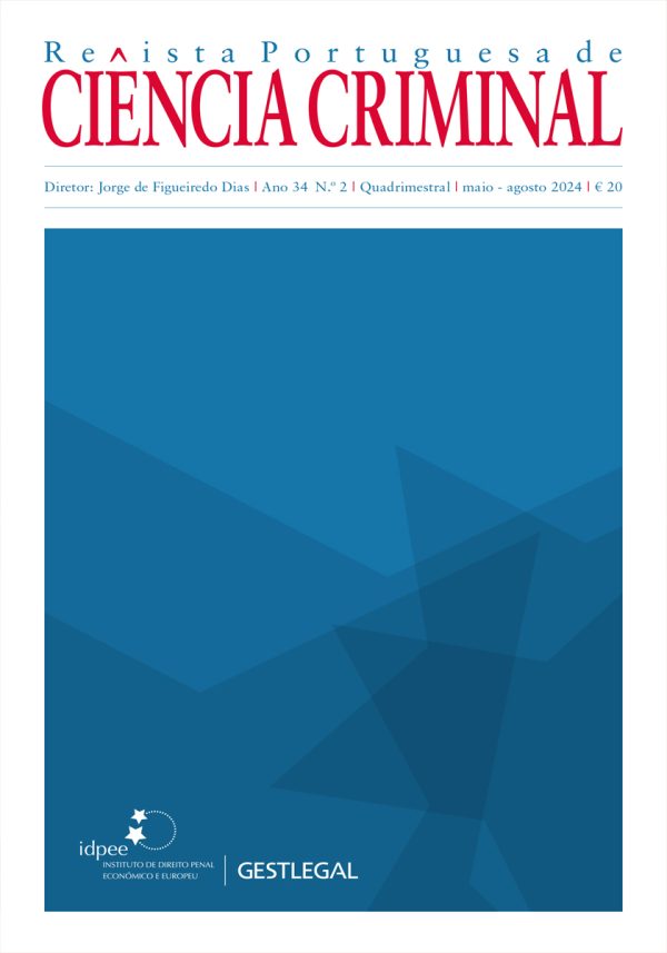 Revista Portuguesa de Ciência Criminal – Ano 34.º – N.º 2
