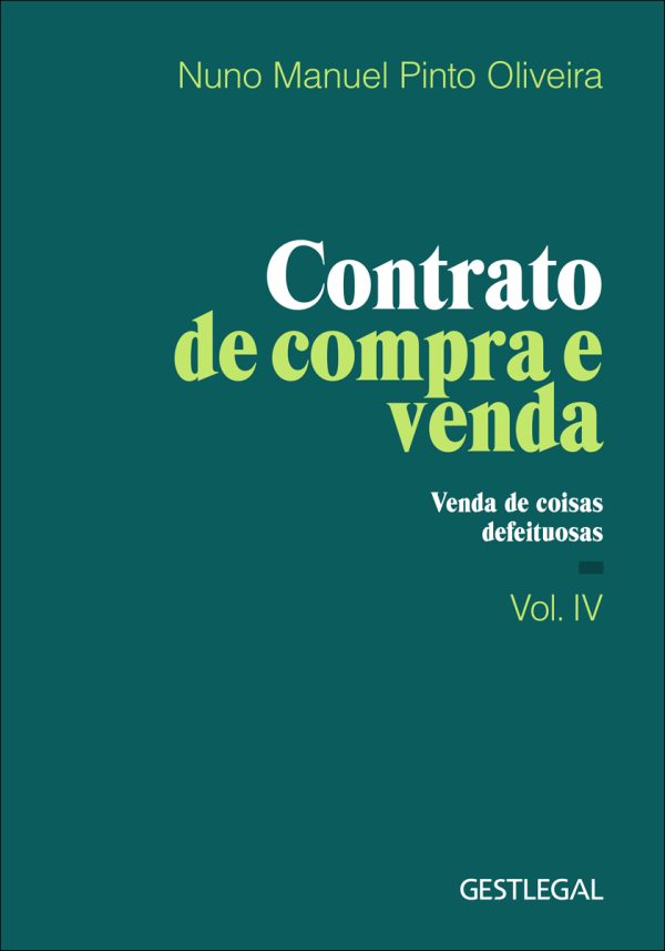 Contrato de Compra e Venda - IV - Venda de coisas defeituosas