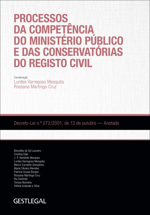 Processos da competência do Ministério Público e das Conservatórias do Registo Civil