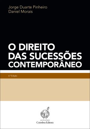 O Direito das Sucessões Contemporâneo
