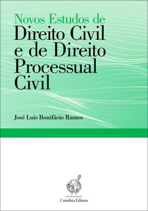 Novos Estudos de Direito Civil e de Direito Processual Civil