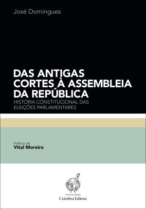 Das antigas Cortes à Assembleia da República