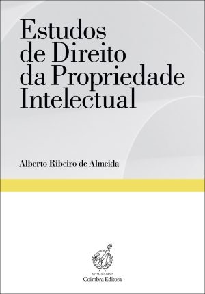 Estudos de Direito da Propriedade Intelectual